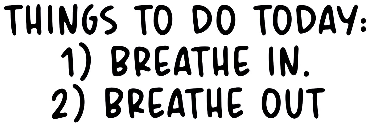 THINGS TO DO TODAY STICKER