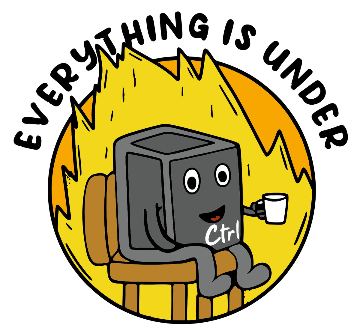 Everythig Is Under Control Sticker