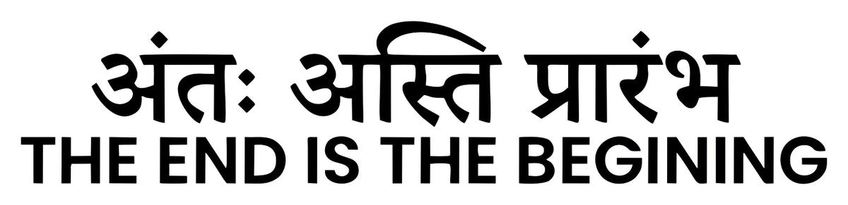 The End Is The Begining Sticker
