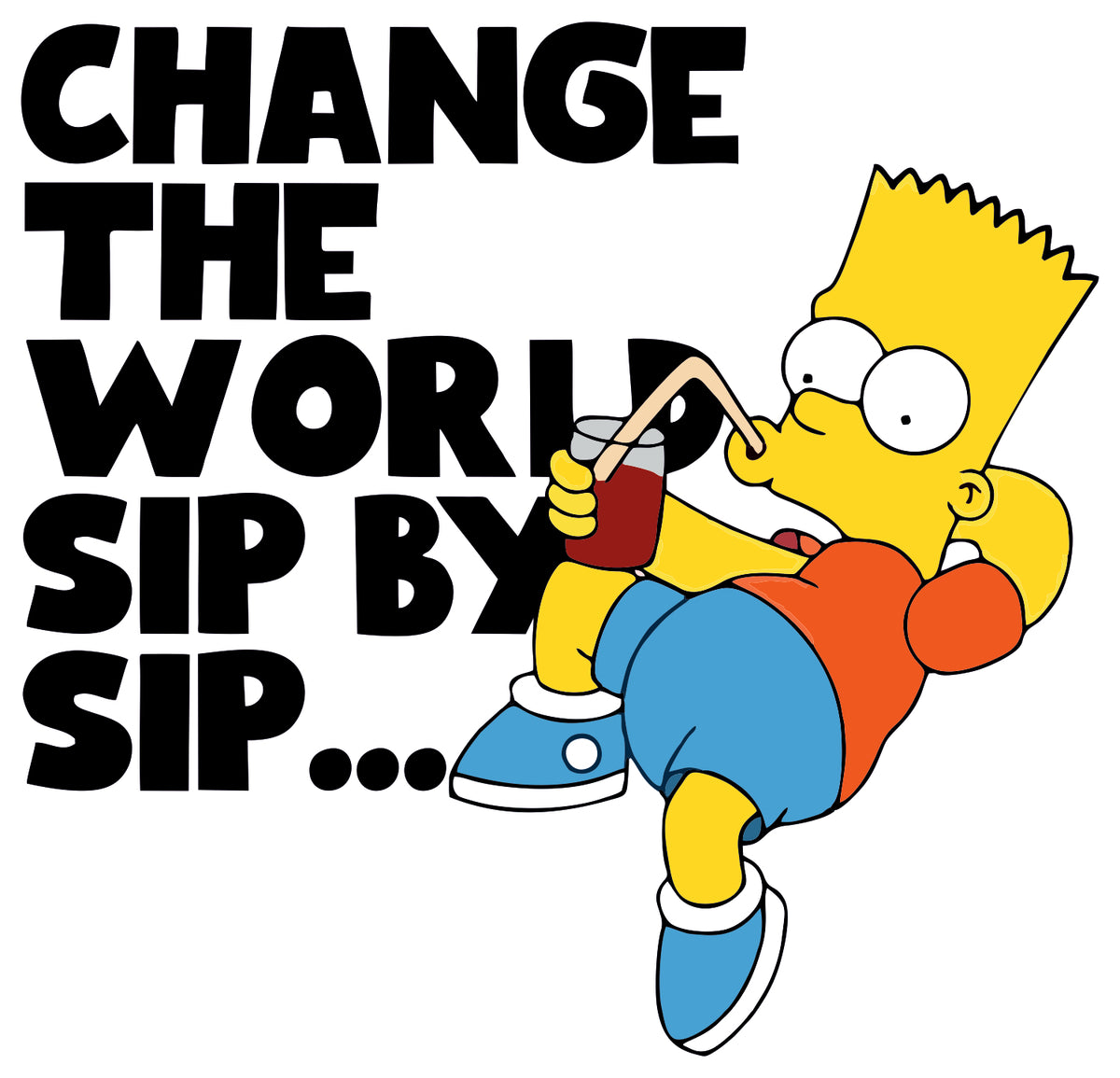 Change The World Sip By Sip Sticker