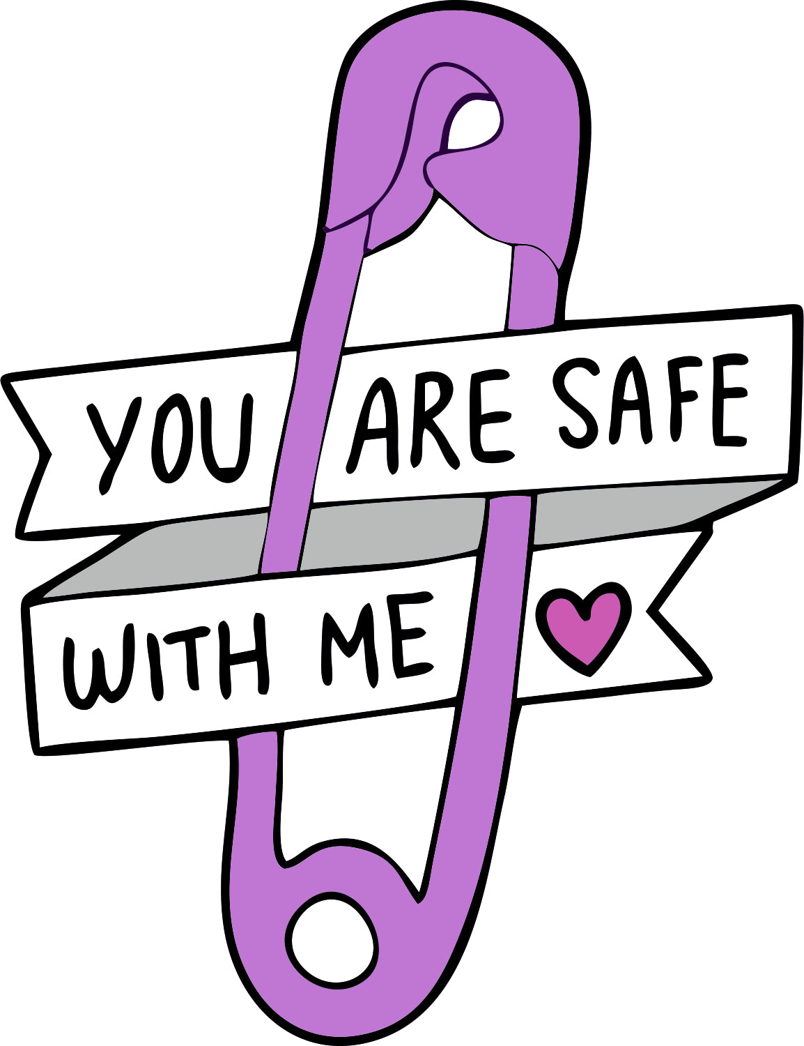 You Are Safe With Me Sticker