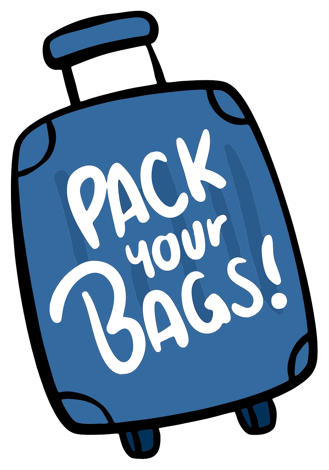 Pack Your Bags Sticker