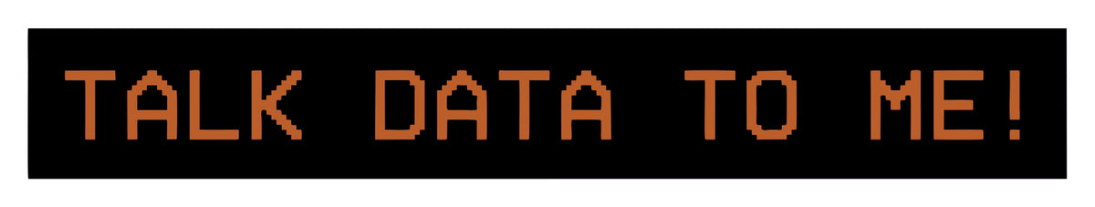 TALK DATA TO ME STICKER