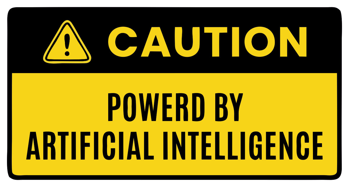 POWERED BY ARTIFICIAL INTELIGENCE STICKER