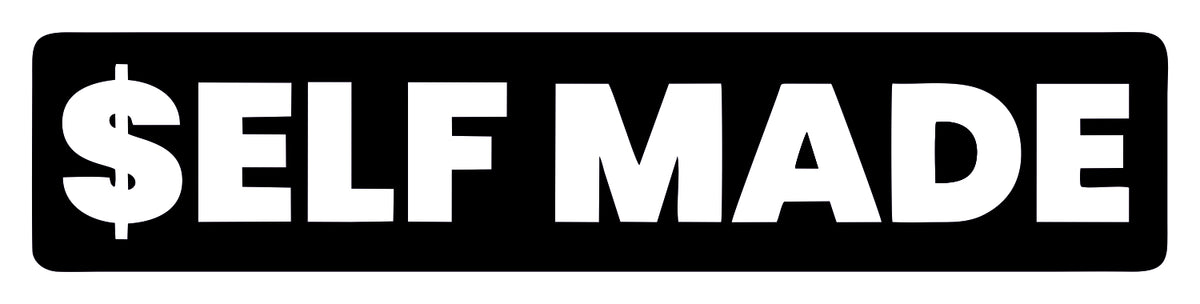 Self Made Sticker