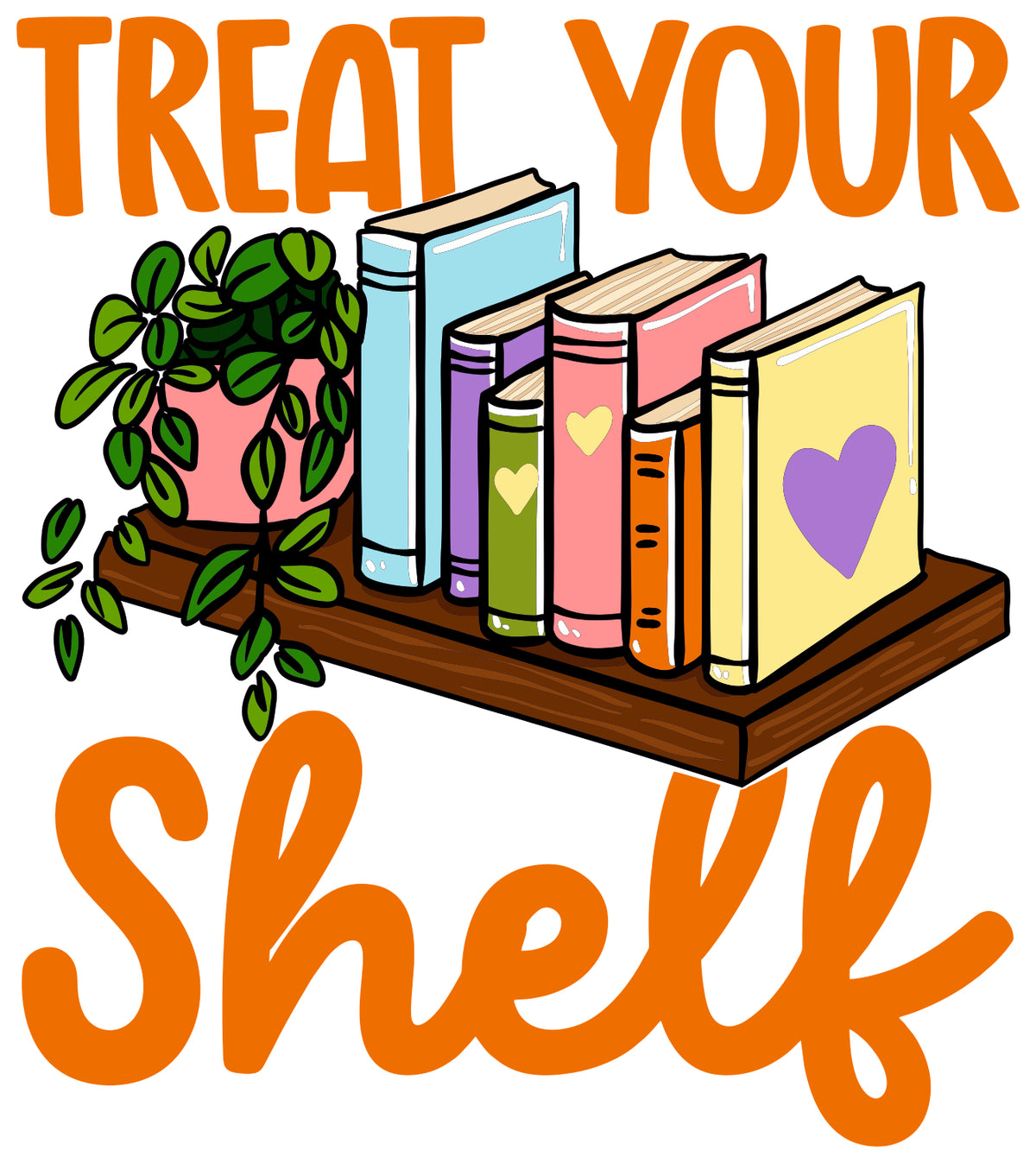 Treat Your Shelf Sticker