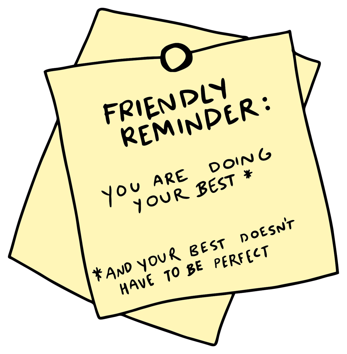 You Are Doing Your Best Sticker