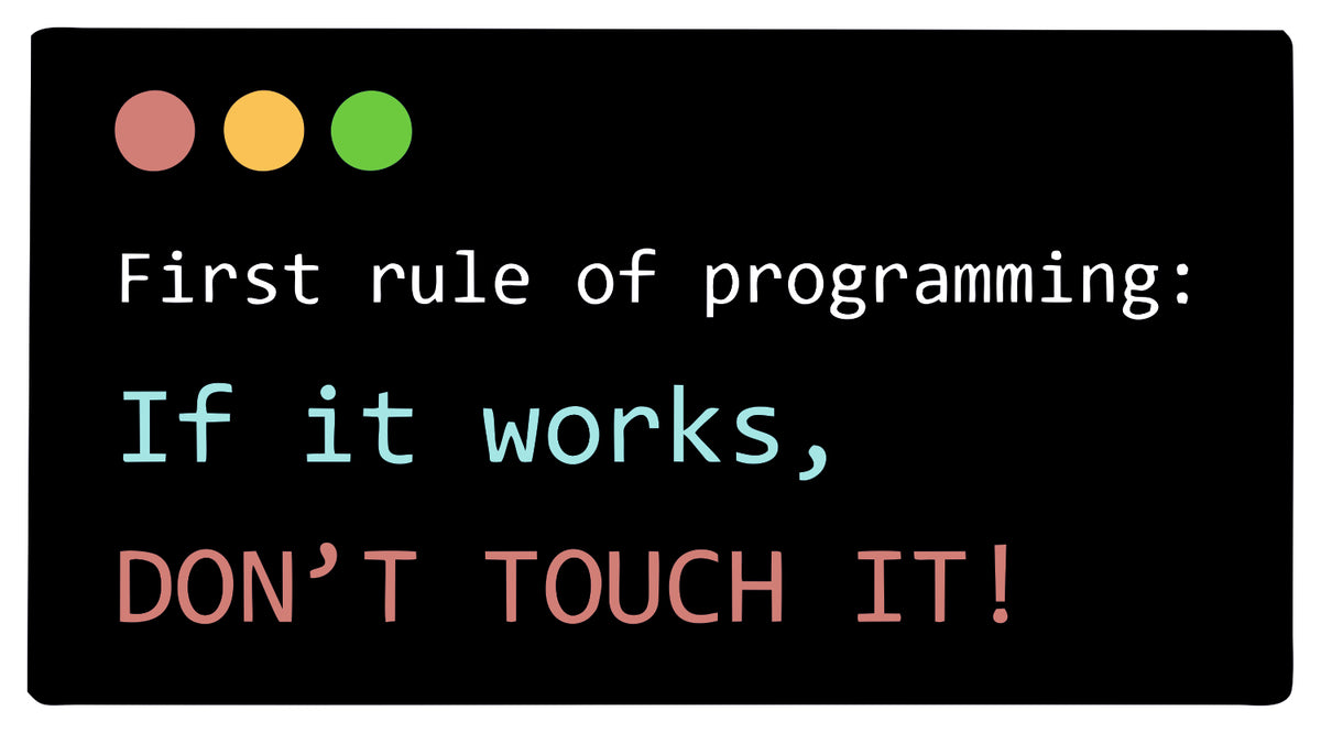 FIRST RULE OF PROGRAMMING STICKER