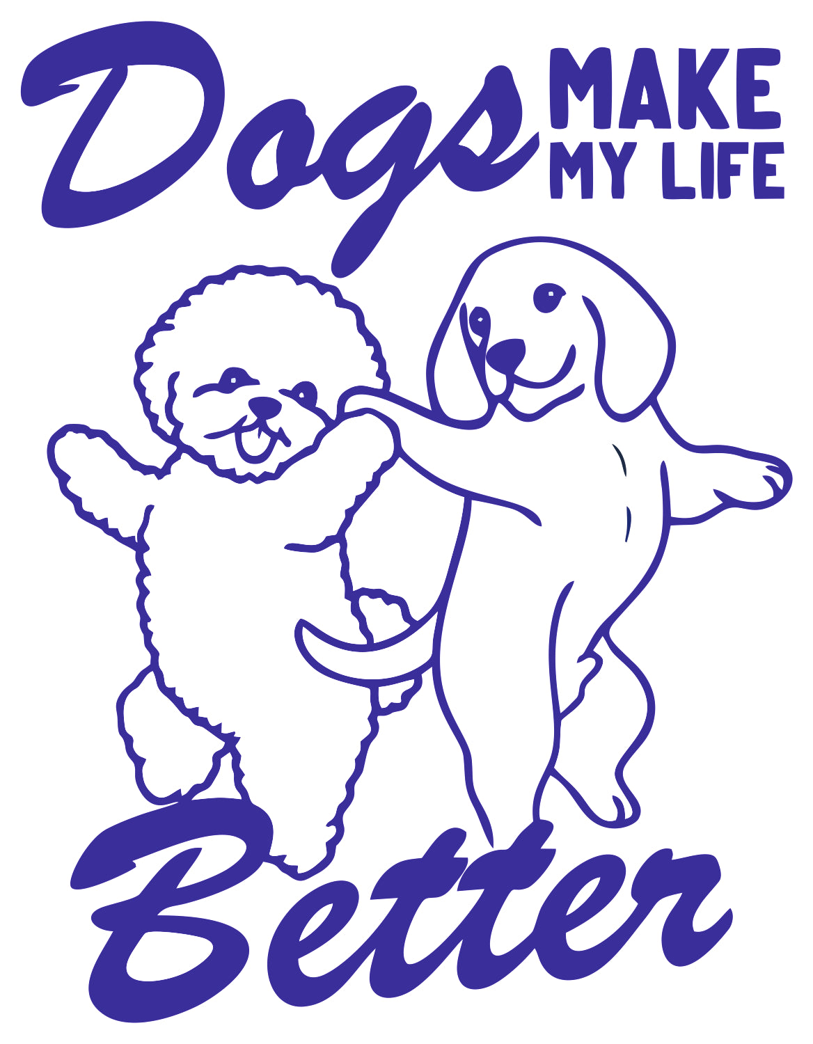 dog make my life better sticker
