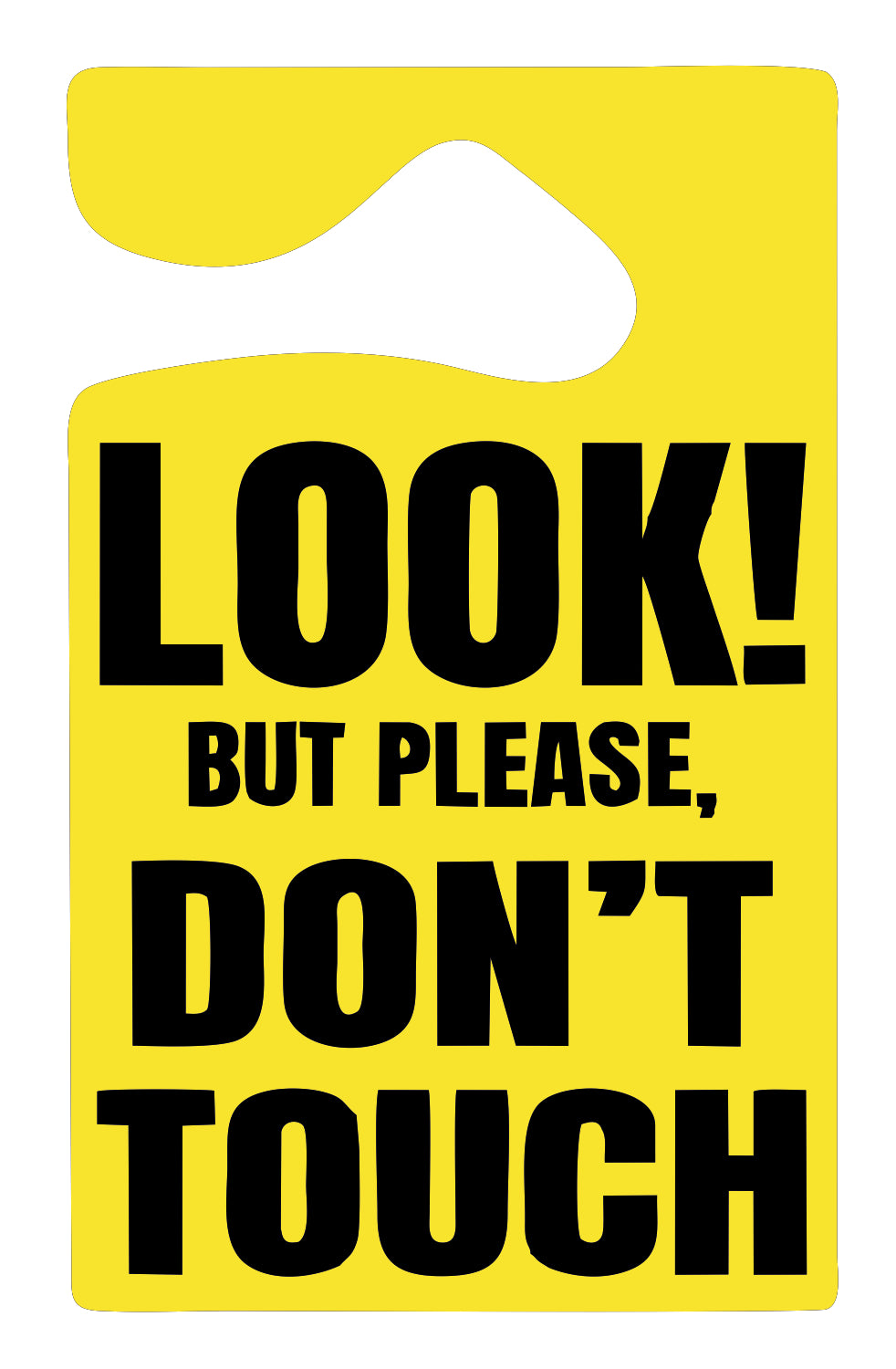 look but don't touch sticker