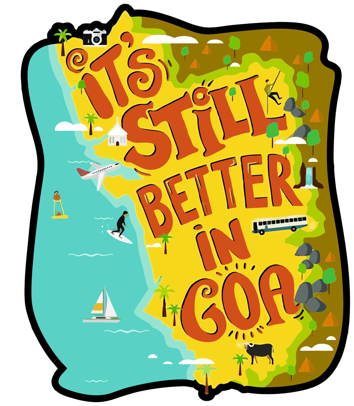 IT'S STILL BETTER IN GOA STICKER