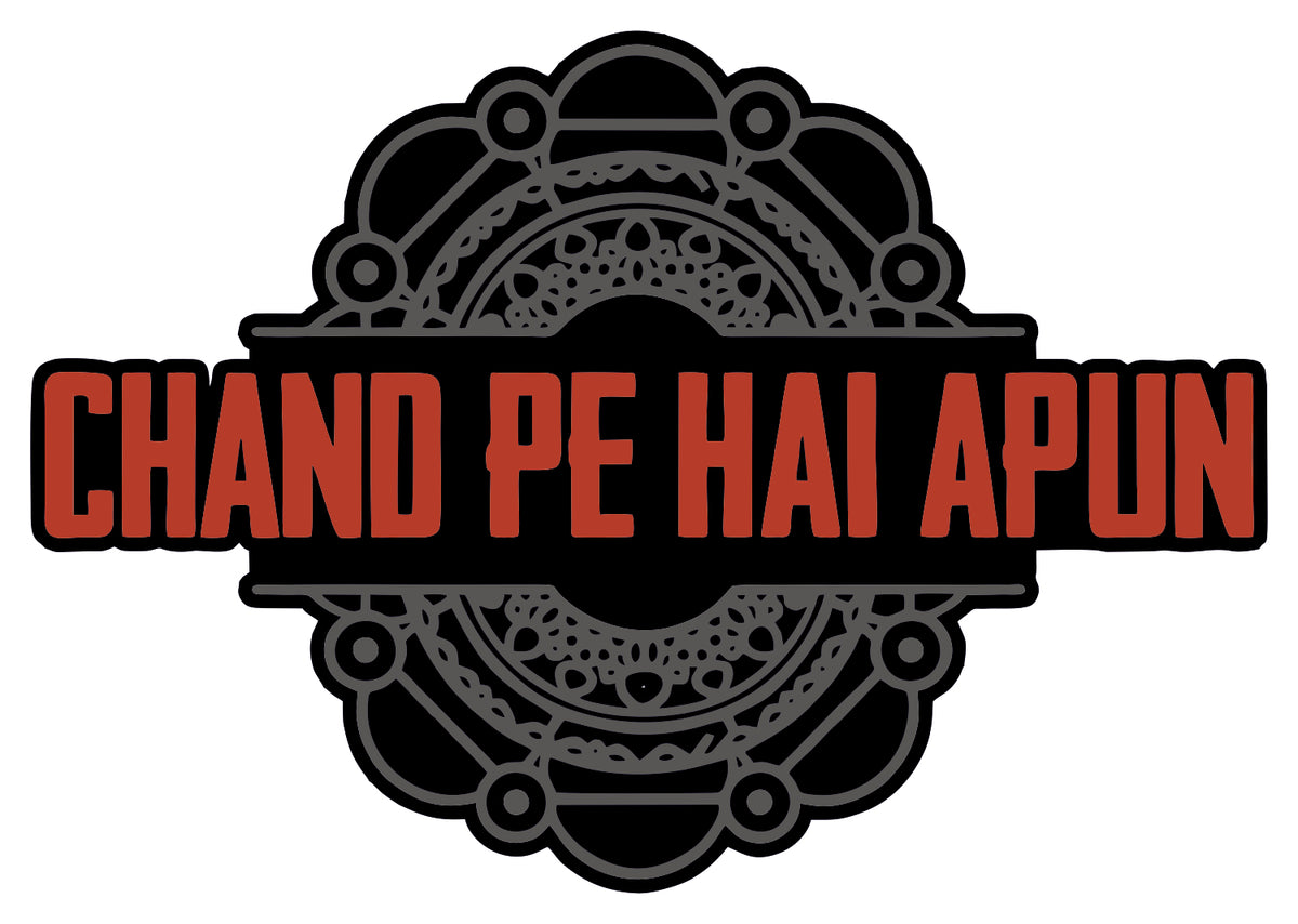 Chand Pe Hai Apun Sticker