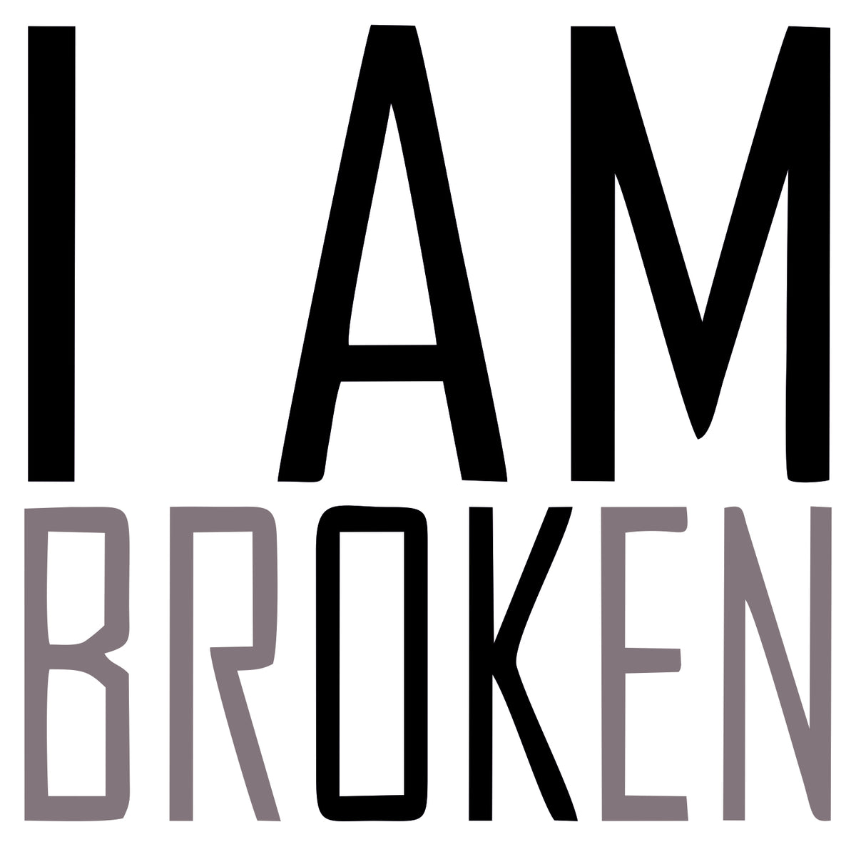 I'M Broken Sticker